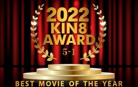 Kin8tengoku 3656 2022 KIN8 AWARD 10-6 BEST MOVIE OF THE YEAR / Beautifuls